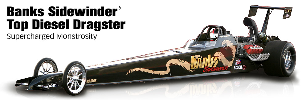 Banks Sidewinder Top Diesel Dragster