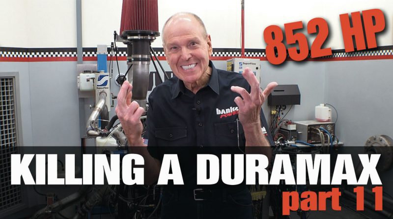 852 Horsepower is reached on this episode of Killing a Duramax